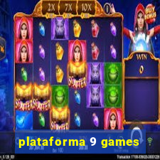 plataforma 9 games